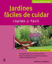JARDINES FÁCILES DE CUIDAR. RÁPIDO Y FÁCIL 1