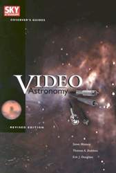 VIDEO ASTRONOMY. SKY AND TELESCOPE OBSERVER'S GUIDES