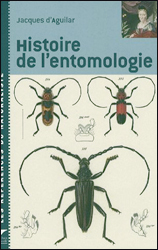 HISTOIRE DE L'ENTOMOLOGIE