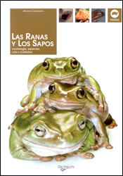 LAS RANAS Y LOS SAPOS. MORFOLOGÍA, ESPECIES, CRÍA Y CUIDADOS 1