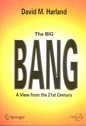 THE BIG BANG. A VIEW FROM THE 21ST CENTURY 1