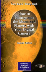 HOW TO PHOTOGRAPH THE MOON AND PLANETS WITH YOUR DIGITAL CAMERA. 2 ED