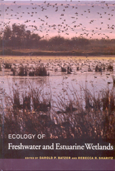 ECOLOGY OF FRESHWATER AND ESTUARINE WETLANDS 1