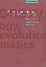 A DICTIONARY OF ECOLOGY, EVOLUTION AND SYSTEMATICS 1