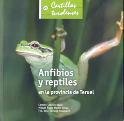 ANFIBIOS Y REPTILES EN LA PROVINCIA DE TERUEL