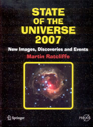 STATE OF THE UNIVERSE 2007. NEW IMAGES, DISCOVERIES AND EVENTS 1