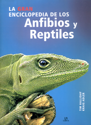 LA GRAN ENCICLOPEDIA DE LOS ANFIBIOS Y REPTILES 1
