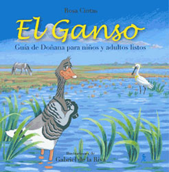 EL GANSO. GUÍA DE DOÑANA PARA NIÑOS Y ADULTOS LISTOS 2