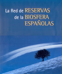 LA RED DE RESERVAS DE LA BIOSFERA ESPAÑOLAS 1