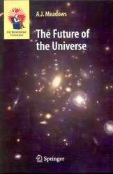 THE FUTURE OF THE UNIVERSE 1
