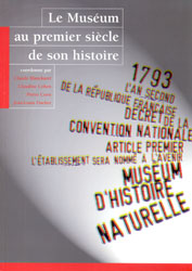 LE MUSÉUM AU PREMIER SIÈCLE DE SON HISTOIRE 2