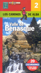 LOS CAMINOS DE ALBA. VALLE DE BENASQUE  Nº 2