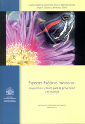 ESPECIES EXÓTICAS INVASORAS: DIAGNÓSTICO Y BASES PARA LA PREVENCIÓN Y EL MANEJO 1