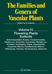THE FAMILIES AND GENERA OF VASCULAR PLANTS. VOLUME IX . FLOWERING PLANTS EUDICOTS 1