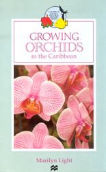 GROWING ORCHIDS IN THE CARIBBEAN 1
