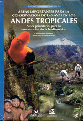 ÁREAS IMPORTANTES PARA LA CONSERVACIÓN DE LAS AVES EN LOS ANDES TROPICALES 1