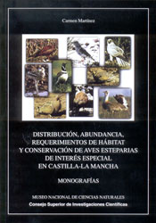 DISTRIBUCIÓN, ABUNDANCIA, REQUERIMIENTOS DE HÁBITAT Y CONSERVACIÓN DE AVES ESTEPARIAS DE INTERÉS ESPECIAL EN CASTILLA-LA MANCHA  1