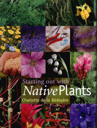 STARTING OUT WITH NATIVE PLANTS 1