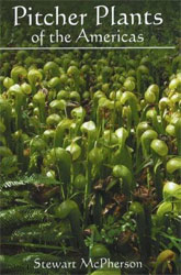 PITCHER PLANTS OF THE AMERICAS 1