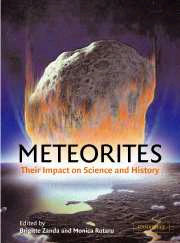 METEORITES. THEIR IMPACT ON SCIENCE AND HISTORY