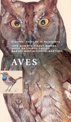 GRANADA. GUÍAS DE LA NATURALEZA. AVES 1