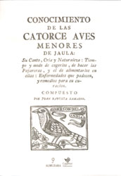 CONOCIMIENTO DE LAS CATORCE AVES MENORES DE JAULA. SU CANTO, CRÍA Y NATURALEZA