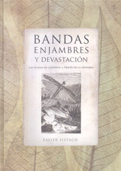 BANDAS, ENJAMBRES Y DEVASTACIÓN. LAS PLAGAS DE LANGOSTA A TRAVÉS DE LA HISTORIA 2