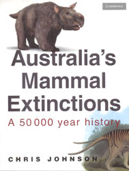 AUSTRALIA'S MAMMAL EXTINCTIONS. A 50.000 YEAR HISTORY 1