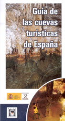 GUÍA DE LAS CUEVAS TURÍSTICAS DE ESPAÑA 1