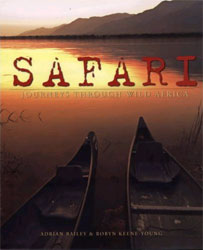 SAFARI. JOURNEYS THROUGH WILD AFRICA