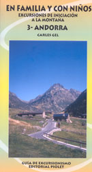 EN FAMILIA Y CON NIÑOS. EXCURSIONES DE INICIACIÓN A LA MONTAÑA. 3. ANDORRA 1