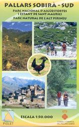 MAPA PIOLET 1:50.000. PALLARS SOBIRÀ-SUD. PARC NACIONAL D'AIGÜESTORTES I ESTANY DE SANT MAURICI. PARC NATURAL DE L'ALT PIRINEU 1