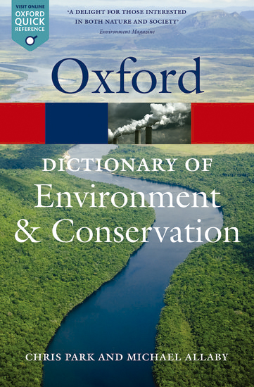 A DICTIONARY OF ENVIRONMENT AND CONSERVATION