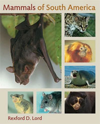 MAMMALS OF SOUTH AMERICA 1
