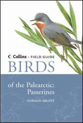 COLLINS FIELD GUIDE: BIRDS OF THE PALEARCTIC. PASSERINES 1