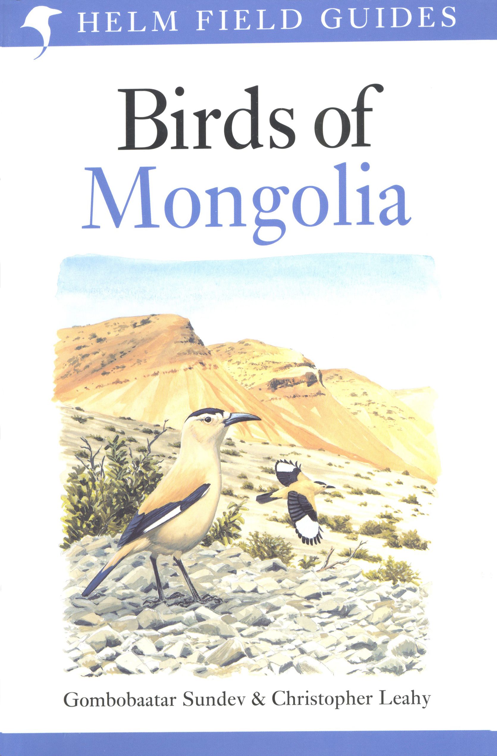 HELM FIELD GUIDES. BIRDS OF MONGOLIA