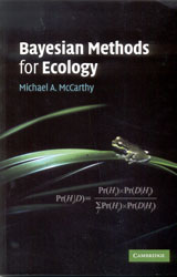 BAYESIAN METHODS FOR ECOLOGY