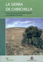 LA SIERRA DE CHINCHILLA. EL CENTRO DE ADIESTRAMIENTO (CENAD) "CHINCHILLA Y SUS CONDICIONES AMBIENTALES