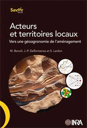 ACTEURS ET TERRITOIRES LOCAUX. VERS UNE GÉOAGRONOMIE DE L'AMÉNAGEMENT 1