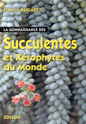 LA CONNAISSANCE DES SUCCULENTES ET XÉROPHYTES DU MONDE 1