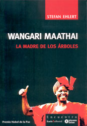 WANGARI MAATHAI, LA MADRE DE LOS ÁRBOLES 1