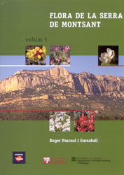 FLORA DE LA SERRA DE MONTSANT. VOL. 1 1