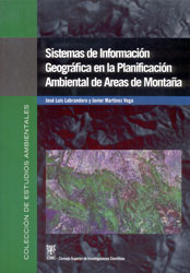 SISTEMAS DE INFORMACIÓN GEOGRÁFICA EN LA PLANIFICACIÓN AMBIENTAL DE ZONAS DE MONTAÑA 1