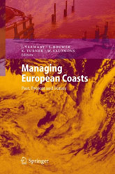 MANAGING EUROPEAN COASTS. PAST, PRESENT AND FUTURE 1