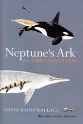 NEPTUNE'S ARK. FROM ICHTHYOSAURS TO ORCAS 1