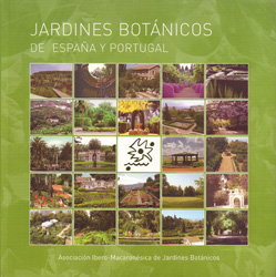JARDINES BOTÁNICOS DE ESPAÑA Y PORTUGAL 1