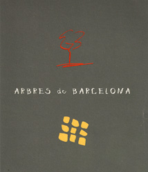 ARBRES DE BARCELONA   2N EDICIÓ