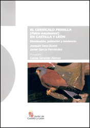 EL CERNÍCALO PRIMILLA (FALCO NAUMANNI) EN CASTILLA Y LEÓN. DISTRIBUCIÓN, POBLACIÓN Y TENDENCIA 2
