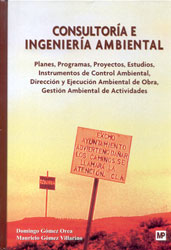 CONSULTORÍA E INGENIERÍA AMBIENTAL. PLANES, PROGRAMAS, PROYECTOS, ESTUDIOS, INSTRUMENTOS DE CONTROL AMBIENTAL, DIRECCIÓN Y EJECUCIÓN AMBIENTAL DE OBRA 1