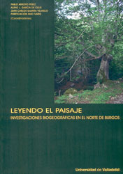 LEYENDO EL PAISAJE. INVESTIGACIONES BIOGEOGRÁFICAS EN EL NORTE DE BURGOS 2